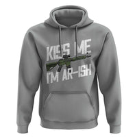 Kiss Me Im ARish Funny St Patricks Day Hoodie Tactical Irish Humor for Gun Enthusiasts