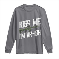 Kiss Me Im ARish Funny St Patricks Day Long Sleeve Shirt Tactical Irish Humor for Gun Enthusiasts