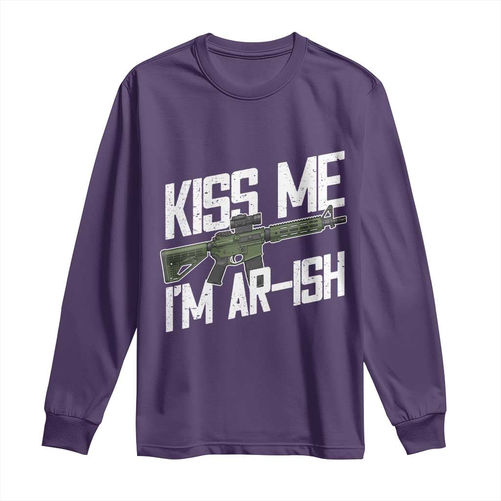 Kiss Me Im ARish Funny St Patricks Day Long Sleeve Shirt Tactical Irish Humor for Gun Enthusiasts