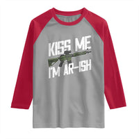 Kiss Me Im ARish Funny St Patricks Day Raglan Shirt Tactical Irish Humor for Gun Enthusiasts
