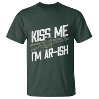 Kiss Me Im ARish Funny St Patricks Day T Shirt Tactical Irish Humor for Gun Enthusiasts