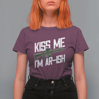 Kiss Me Im ARish Funny St Patricks Day T Shirt For Women Tactical Irish Humor for Gun Enthusiasts