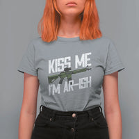 Kiss Me Im ARish Funny St Patricks Day T Shirt For Women Tactical Irish Humor for Gun Enthusiasts