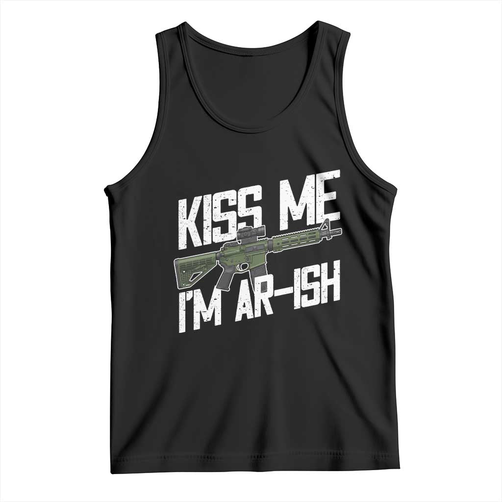 Kiss Me Im ARish Funny St Patricks Day Tank Top Tactical Irish Humor for Gun Enthusiasts