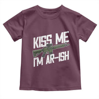 Kiss Me Im ARish Funny St Patricks Day Toddler T Shirt Tactical Irish Humor for Gun Enthusiasts