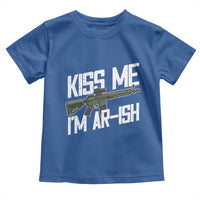 Kiss Me Im ARish Funny St Patricks Day Toddler T Shirt Tactical Irish Humor for Gun Enthusiasts