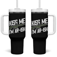 Kiss Me Im ARish Funny St Patricks Day Tumbler With Handle Tactical Irish Humor for Gun Enthusiasts