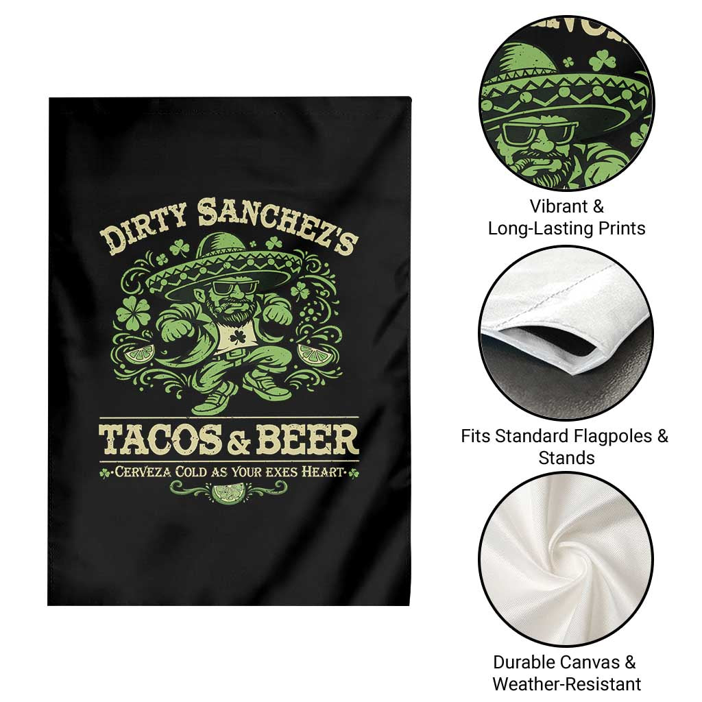 Dirty Sanchezs Tacos and Beer Funny Fiesta Garden Flag Cerveza Cold as Your Exes Heart Mexican Party Humor