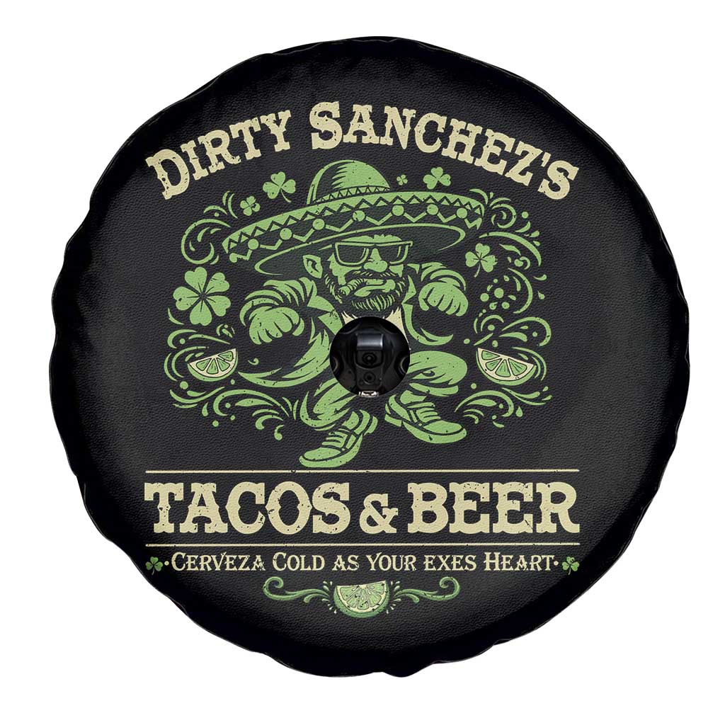 Dirty Sanchezs Tacos and Beer Funny Fiesta Spare Tire Cover Cerveza Cold as Your Exes Heart Mexican Party Humor