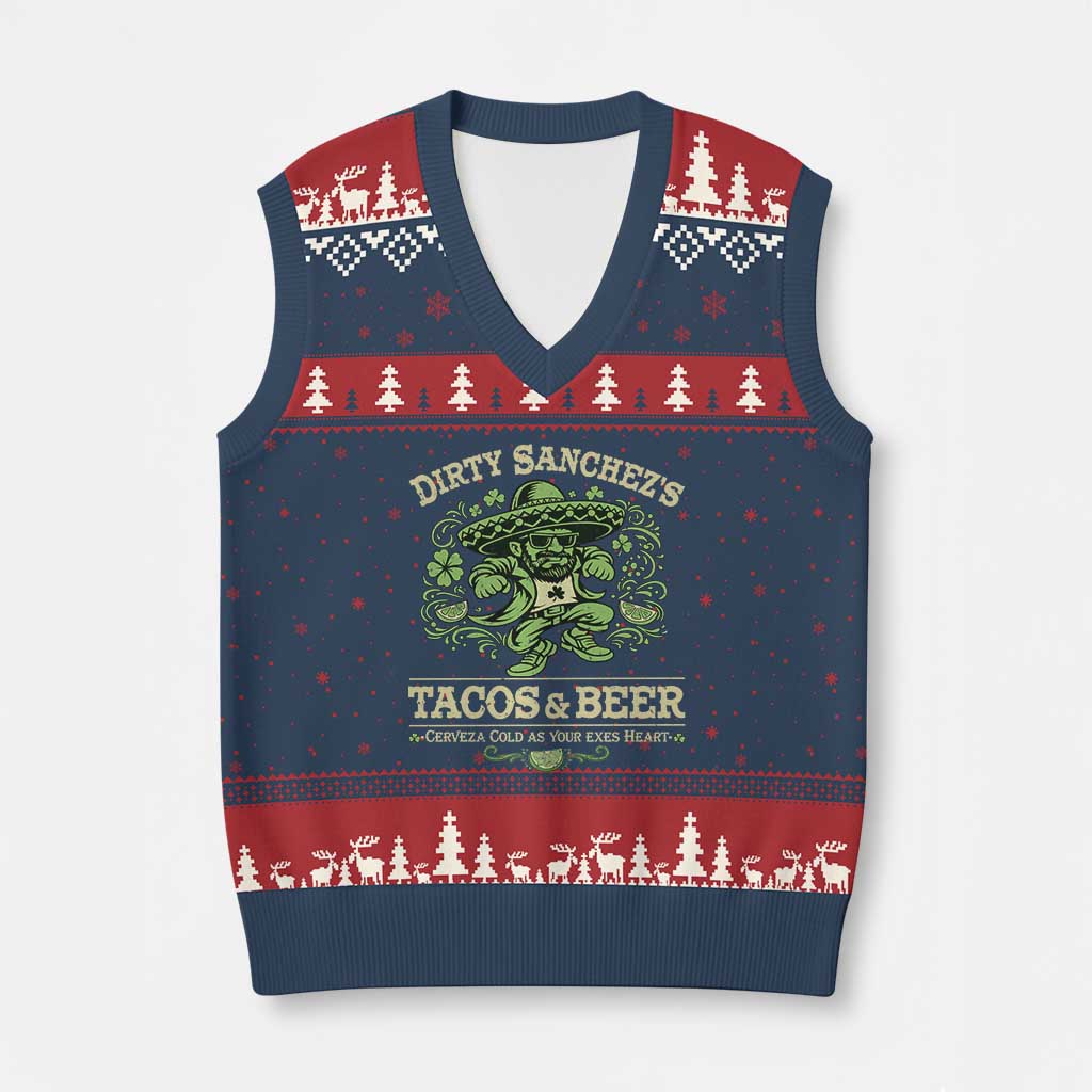 Dirty Sanchezs Tacos and Beer Funny Fiesta V-Neck Knit Sweater Vest Cerveza Cold as Your Exes Heart Mexican Party Humor