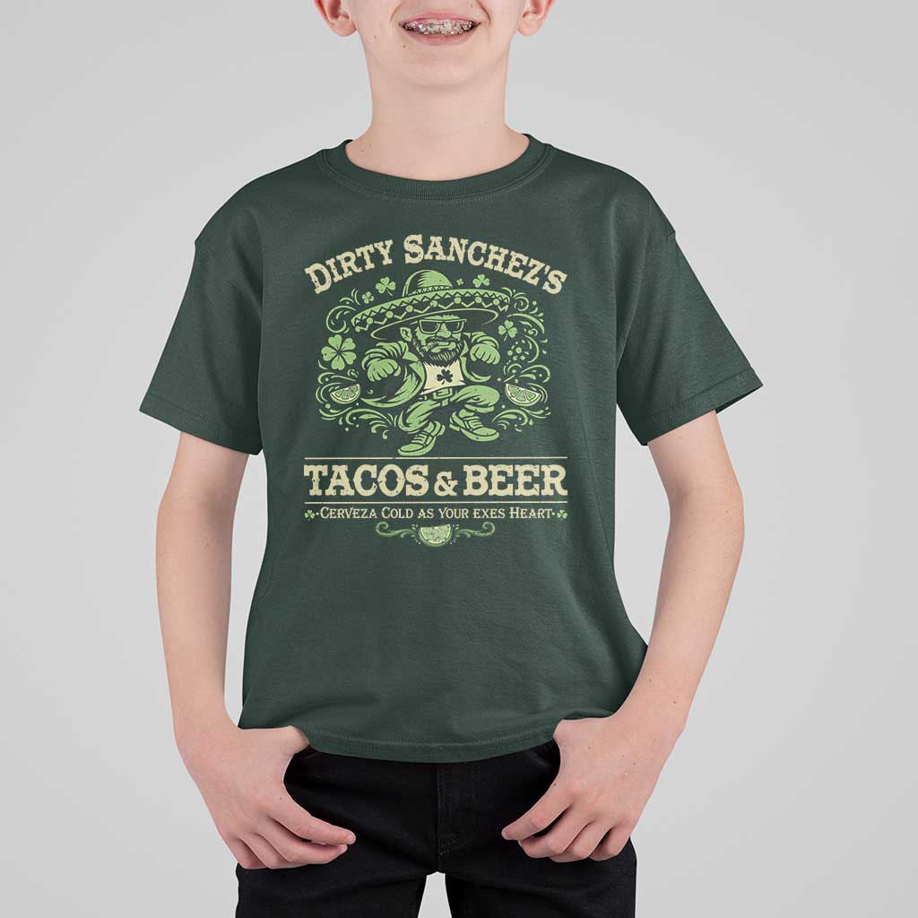 Dirty Sanchezs Tacos and Beer Funny Fiesta T Shirt For Kid Cerveza Cold as Your Exes Heart Mexican Party Humor