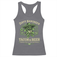 Dirty Sanchezs Tacos and Beer Funny Fiesta Racerback Tank Top Cerveza Cold as Your Exes Heart Mexican Party Humor