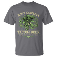 Dirty Sanchezs Tacos and Beer Funny Fiesta T Shirt Cerveza Cold as Your Exes Heart Mexican Party Humor