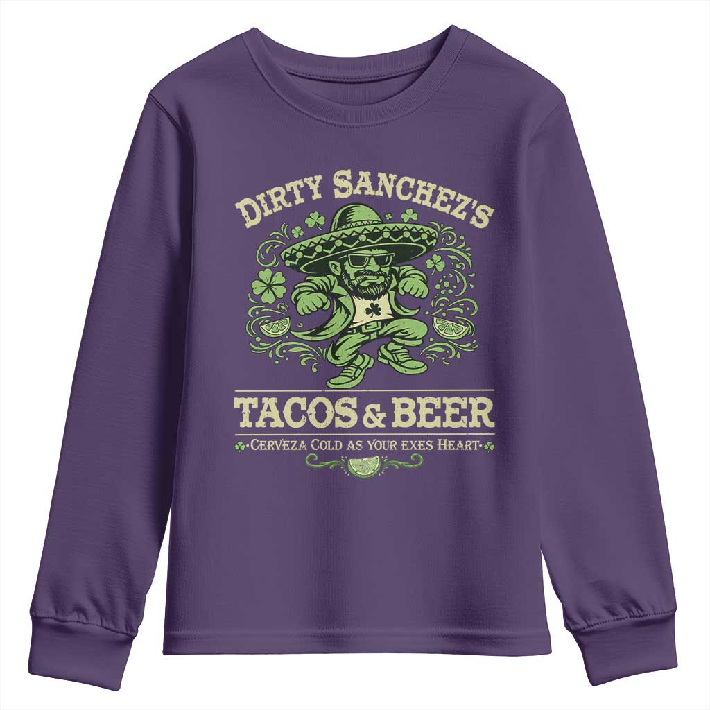 Dirty Sanchezs Tacos and Beer Funny Fiesta Youth Sweatshirt Cerveza Cold as Your Exes Heart Mexican Party Humor