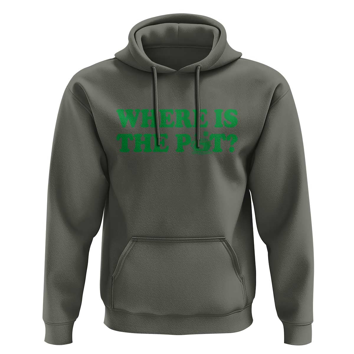 Where Is The Pot Funny St Patricks Day Hoodie Lucky Clover Irish Drinking Humor