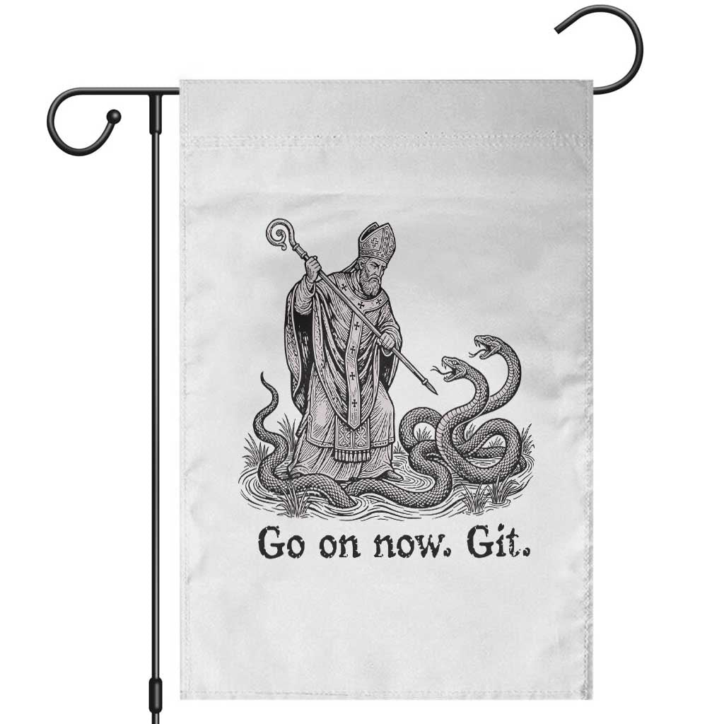 Go On Now Git Funny Saint Patrick Banishing Snakes Garden Flag Irish History Humor St Patricks Day