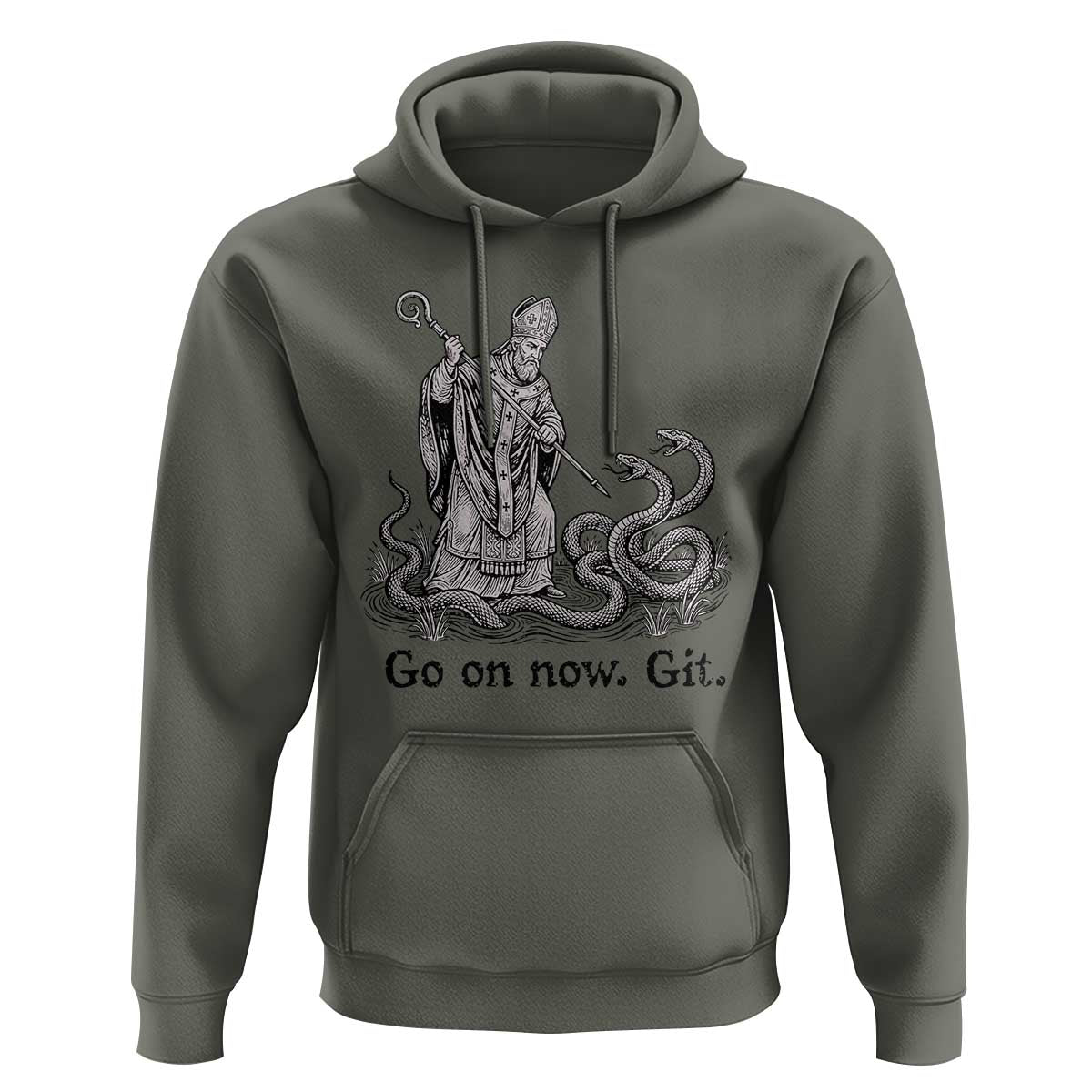 Go On Now Git Funny Saint Patrick Banishing Snakes Hoodie Irish History Humor St Patricks Day