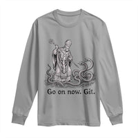 Go On Now Git Funny Saint Patrick Banishing Snakes Long Sleeve Shirt Irish History Humor St Patricks Day