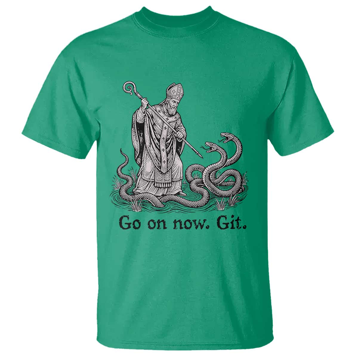 Go On Now Git Funny Saint Patrick Banishing Snakes T Shirt Irish History Humor St Patricks Day