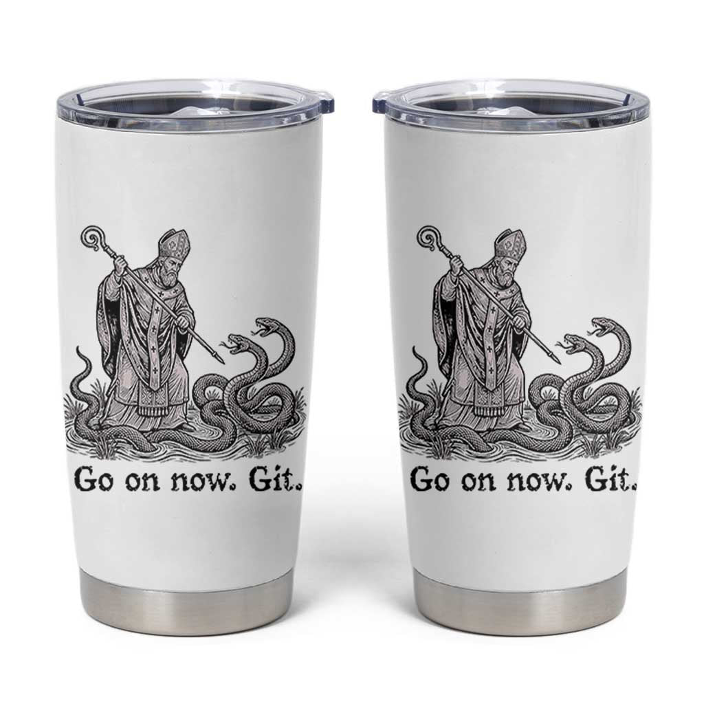 Go On Now Git Funny Saint Patrick Banishing Snakes Tumbler Cup Irish History Humor St Patricks Day