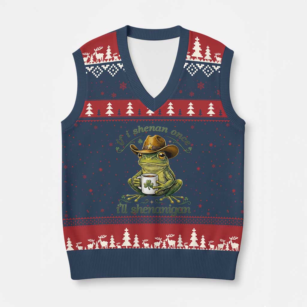 If I Shenan Once I Will Shenanigan Funny Frog Cowboy V-Neck Knit Sweater Vest St Patricks Day Shenanigans Humor