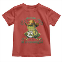 If I Shenan Once I Will Shenanigan Funny Frog Cowboy Toddler T Shirt St Patricks Day Shenanigans Humor