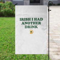 Irish I Had Another Drink Garden Flag Funny St Patricks Day Beer Drinking Joke Pub Humor