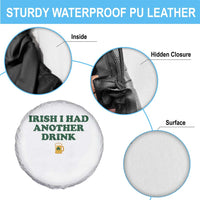 Irish I Had Another Drink Spare Tire Cover Funny St Patricks Day Beer Drinking Joke Pub Humor