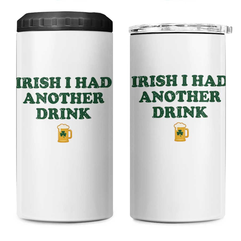 Irish I Had Another Drink 4 in 1 Can Cooler Tumbler Funny St Patricks Day Beer Drinking Joke Pub Humor