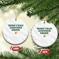 Irish I Had Another Drink Ceramic Ornament Funny St Patricks Day Beer Drinking Joke Pub Humor