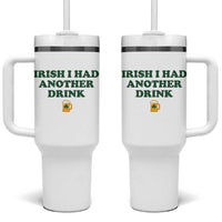 Irish I Had Another Drink Tumbler With Handle Funny St Patricks Day Beer Drinking Joke Pub Humor
