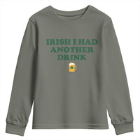 Irish I Had Another Drink Youth Sweatshirt Funny St Patricks Day Beer Drinking Joke Pub Humor