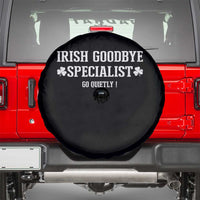 Funny Irish Goodbye Specialist Go Quietly Spare Tire Cover St Patricks Day Introvert Humor
