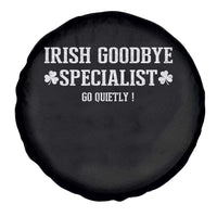 Funny Irish Goodbye Specialist Go Quietly Spare Tire Cover St Patricks Day Introvert Humor