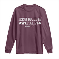 Funny Irish Goodbye Specialist Go Quietly Long Sleeve Shirt St Patricks Day Introvert Humor