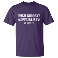 Funny Irish Goodbye Specialist Go Quietly T Shirt St Patricks Day Introvert Humor