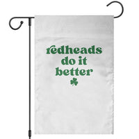 Redheads Do It Better Funny Irish Pride Garden Flag St Patricks Day Ginger Humor