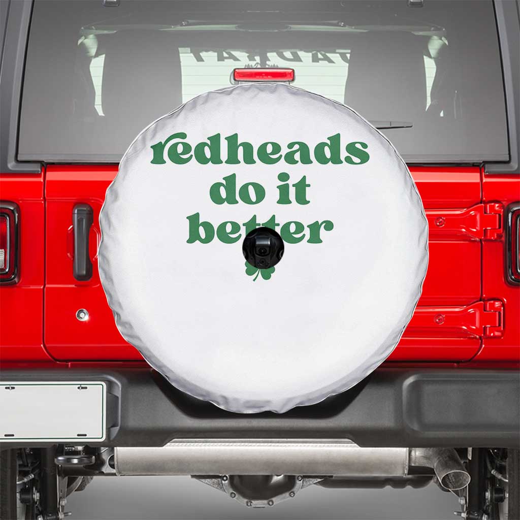 Redheads Do It Better Funny Irish Pride Spare Tire Cover St Patricks Day Ginger Humor