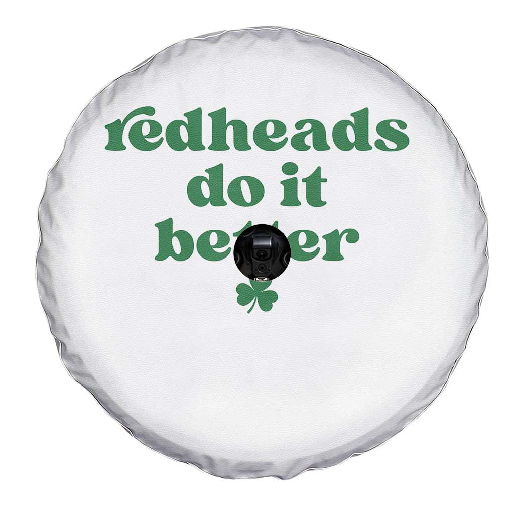 Redheads Do It Better Funny Irish Pride Spare Tire Cover St Patricks Day Ginger Humor