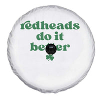 Redheads Do It Better Funny Irish Pride Spare Tire Cover St Patricks Day Ginger Humor