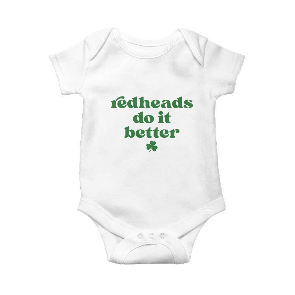 Redheads Do It Better Funny Irish Pride Baby Onesie St Patricks Day Ginger Humor