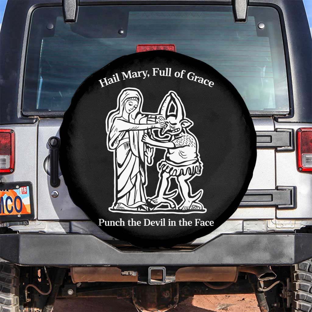 Funny Catholic Faith Humor Spare Tire Cover Hail Mary Full of Grace Punch the Devil in the Face