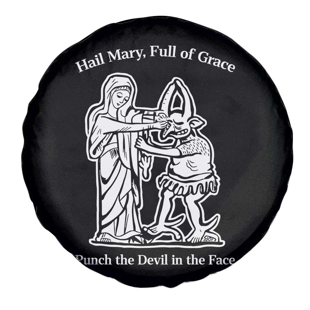 Funny Catholic Faith Humor Spare Tire Cover Hail Mary Full of Grace Punch the Devil in the Face