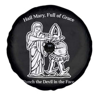Funny Catholic Faith Humor Spare Tire Cover Hail Mary Full of Grace Punch the Devil in the Face