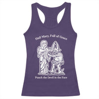Funny Catholic Faith Humor Racerback Tank Top Hail Mary Full of Grace Punch the Devil in the Face
