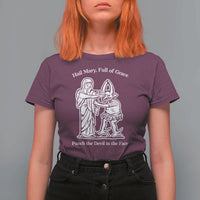 Funny Catholic Faith Humor T Shirt For Women Hail Mary Full of Grace Punch the Devil in the Face