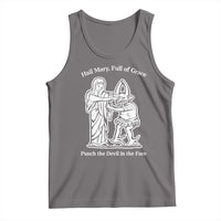 Funny Catholic Faith Humor Tank Top Hail Mary Full of Grace Punch the Devil in the Face
