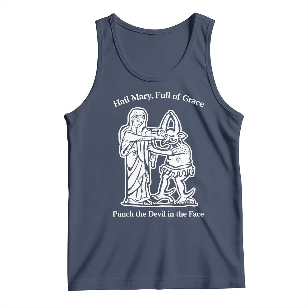 Funny Catholic Faith Humor Tank Top Hail Mary Full of Grace Punch the Devil in the Face