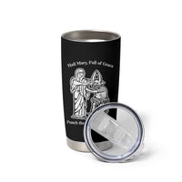 Funny Catholic Faith Humor Tumbler Cup Hail Mary Full of Grace Punch the Devil in the Face