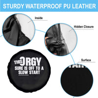 Funny Adult Humor Sarcastic Party Joke Spare Tire Cover This Orgy Sure Is Off to a Slow Start
